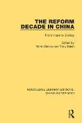 The Reform Decade in China: From Hope to Dismay