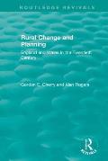 Rural Change and Planning: England and Wales in the Twentieth Century