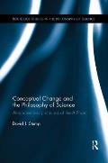 Conceptual Change and the Philosophy of Science: Alternative Interpretations of the A Priori