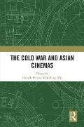 The Cold War and Asian Cinemas