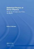 Statistical Physics of Dense Plasmas: Elementary Processes and Phase Transitions
