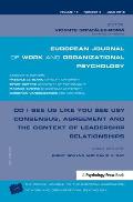 Do I See Us Like You See Us? Consensus, Agreement, and the Context of Leadership Relationships: A Special Issue of the European Journal of Work and Or