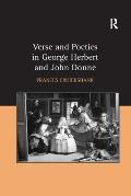 Verse and Poetics in George Herbert and John Donne