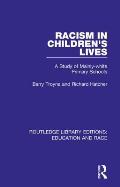 Racism in Children's Lives: A Study of Mainly-white Primary Schools
