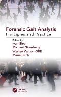 Forensic Gait Analysis: Principles and Practice