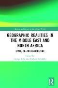 Geographic Realities in the Middle East and North Africa: State, Oil and Agriculture