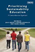 Prioritizing Sustainability Education: A Comprehensive Approach