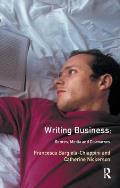 Writing Business: Genres, Media and Discourses