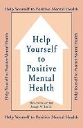 Help Yourself to Positive Mental Health