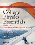 College Physics Essentials, Eighth Edition: Mechanics, Thermodynamics, Waves (Volume One)