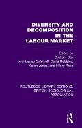 Diversity and Decomposition in the Labour Market