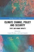 Climate Change, Policy and Security: State and Human Impacts