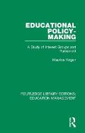 Educational Policy-making: A Study of Interest Groups and Parliament