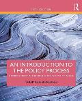 Introduction To The Policy Process Theories Concepts & Models Of Public Policy Making