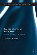 Popular Sovereignty in the West: Polities, Contention, and Ideas