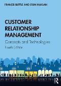 Customer Relationship Management: Concepts and Technologies