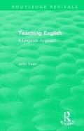 Teaching English: A Linguistic Approach