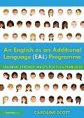 An English as an Additional Language (EAL) Programme: Learning Through Images for 7-14-Year-Olds