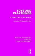 Toys and Playthings: In Development and Remediation