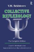 Collective Reflexology: The Complete Edition