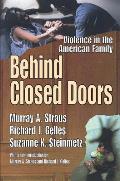 Behind Closed Doors: Violence in the American Family