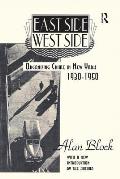 East Side-West Side: Organizing Crime in New York, 1930-50
