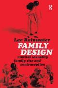 Family Design: Marital Sexuality, Family Size, and Contraception