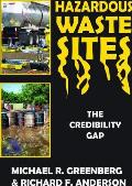 Hazardous Waste Sites: The Credibility Gap