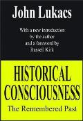 Historical Consciousness: The Remembered Past
