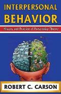 Interpersonal Behavior: History and Practice of Personality Theory