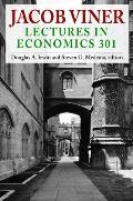 Jacob Viner: Lectures in Economics 301