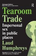 Tearoom Trade: Impersonal Sex in Public Places