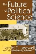 The Future of Political Science