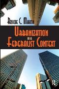 Urbanization in a Federalist Context