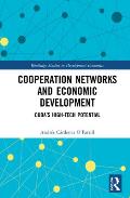 Cooperation Networks and Economic Development: Cuba's High-Tech Potential