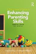 A Practitioner's Guide to Enhancing Parenting Skills: Assessment, Analysis and Intervention