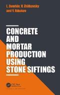 Concrete and Mortar Production using Stone Siftings