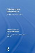Childhood Into Adolescence: Growing Up in the 1970s
