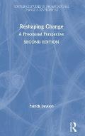 Reshaping Change: A Processual Perspective
