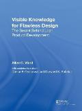 Visible Knowledge for Flawless Design: The Secret Behind Lean Product Development