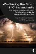 Weathering the Storm in China and India: Comparative Analysis of Societal Transformation under the Leadership of Xi and Modi