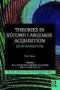 Theories in Second Language Acquisition: An Introduction