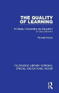 The Quality of Learning: An Essay Concerning the Education of Dull Children