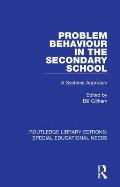 Problem Behaviour in the Secondary School: A Systems Approach
