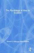 The Psychology of Men in Context