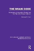 The Brain Code: Mechanisms of Information Transfer and the Role of the Corpus Callosum