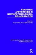 Cognitive Approaches in Neuropsychological Rehabilitation