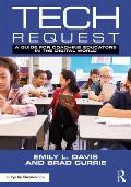 Tech Request: A Guide for Coaching Educators in the Digital World