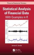 Statistical Analysis of Financial Data: With Examples In R