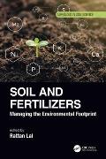 Soil and Fertilizers: Managing the Environmental Footprint